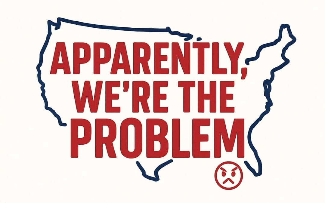 Apparently, We’re the Problem Ep.1